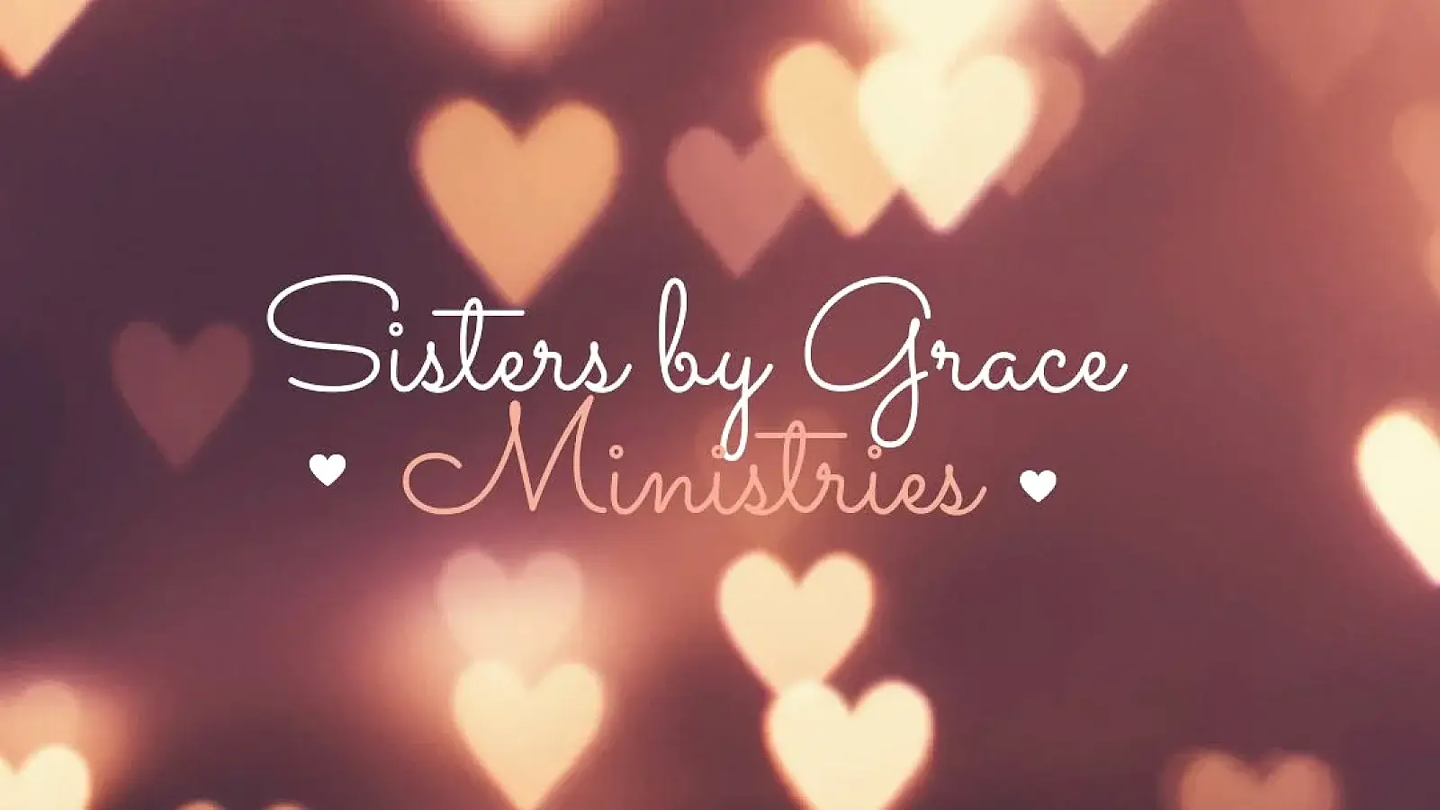 Sisters by Grace Ministries